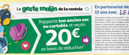 Bon plan auchan reprise cartable contre un bon d'achat de 10€